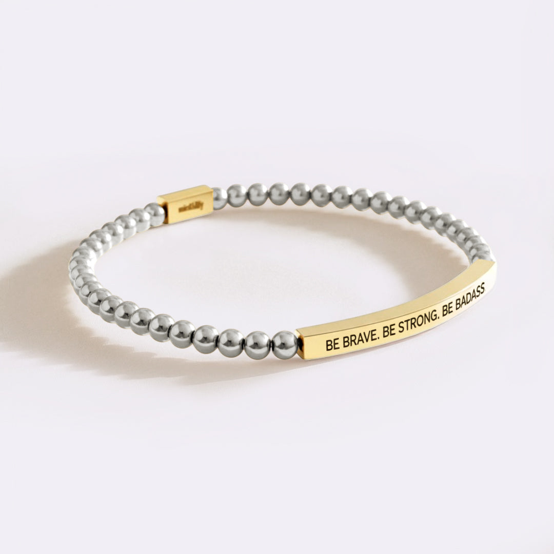 Be Brave. Be Strong. Be Badass Beaded Inspire Bracelet