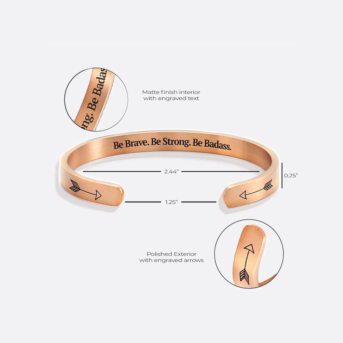 Be Brave. Be Strong. Be Badass. Cuff Bracelet