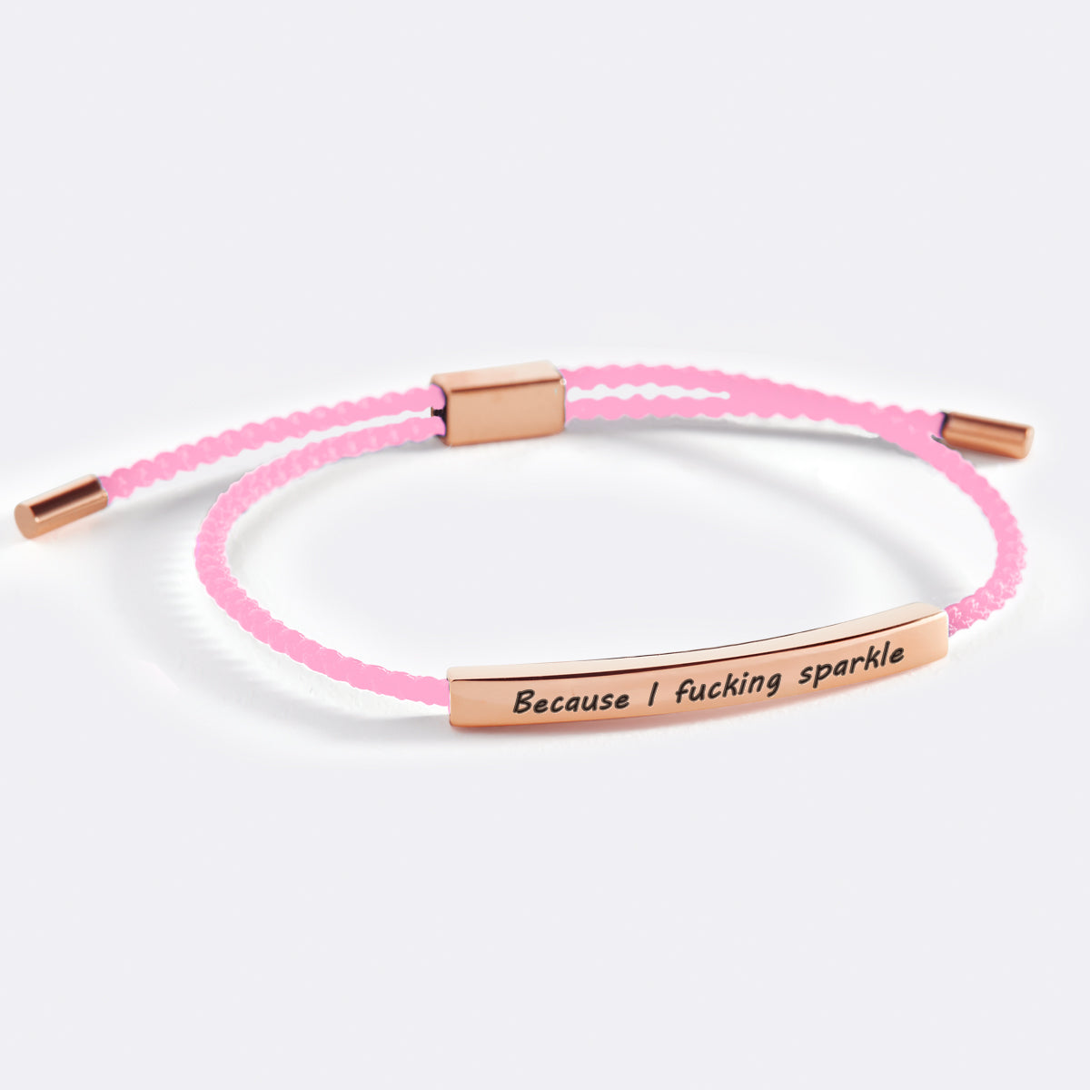Because I F♥cking Sparkle Inspire Bracelet