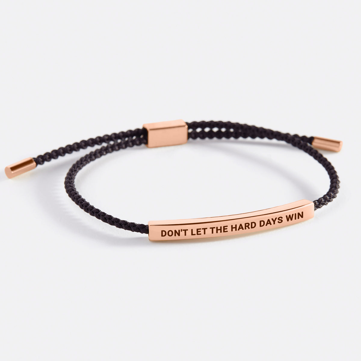 Don't Let The Hard Days Win Inspire Bracelet