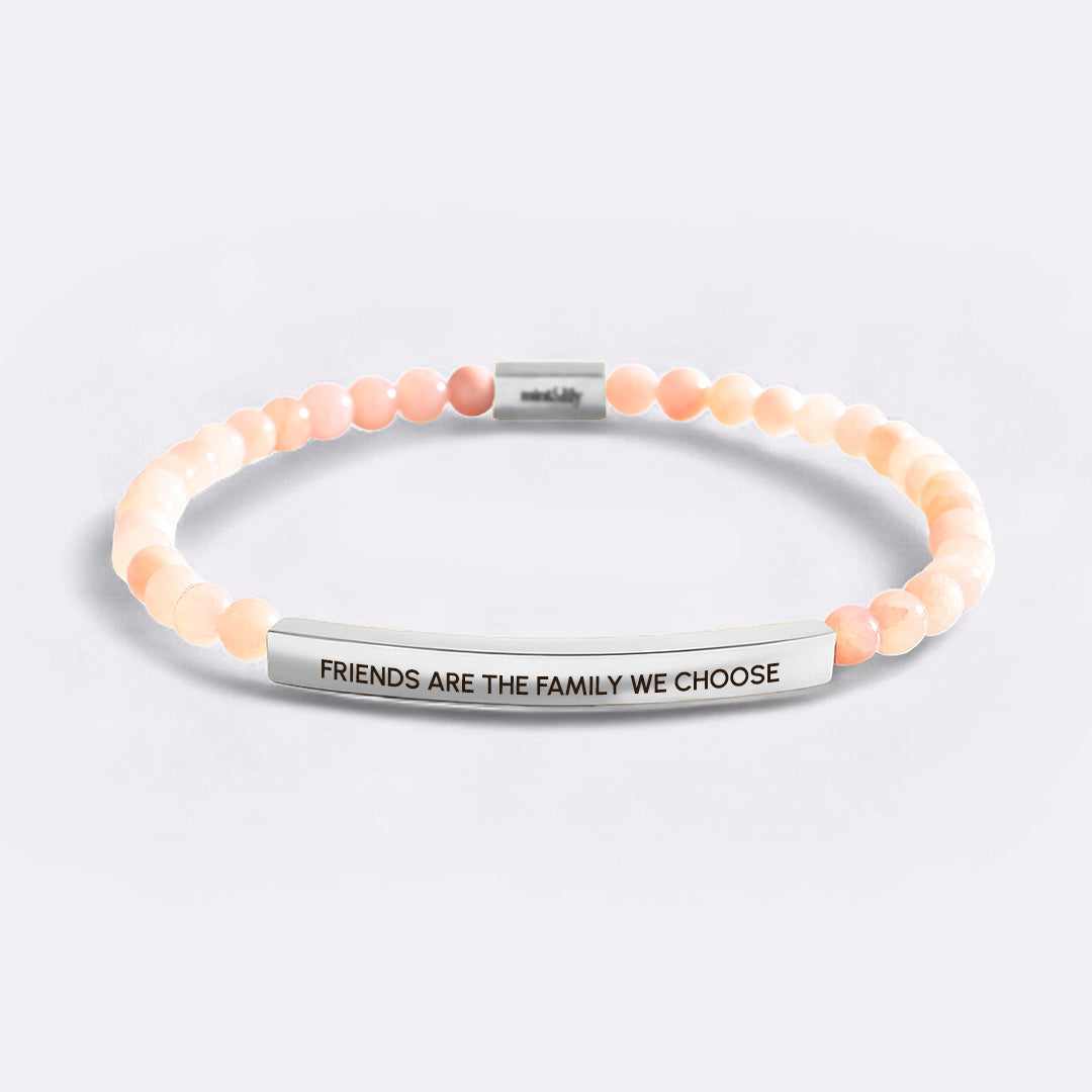 Friends Are The Family We Choose Beaded Inspire Bracelet