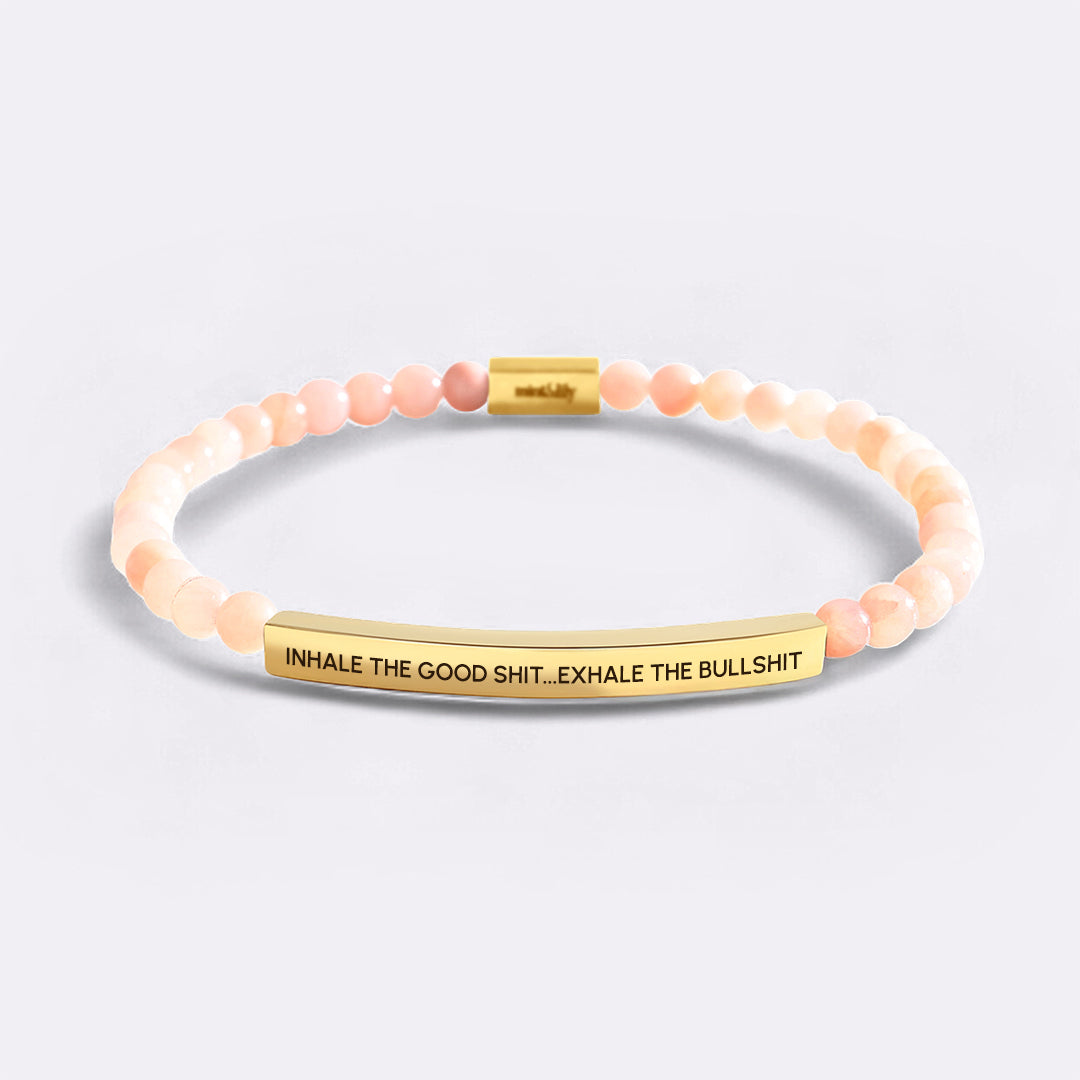 Inhale The Good Shit...Exhale The Bullshit Beaded Inspire Bracelet