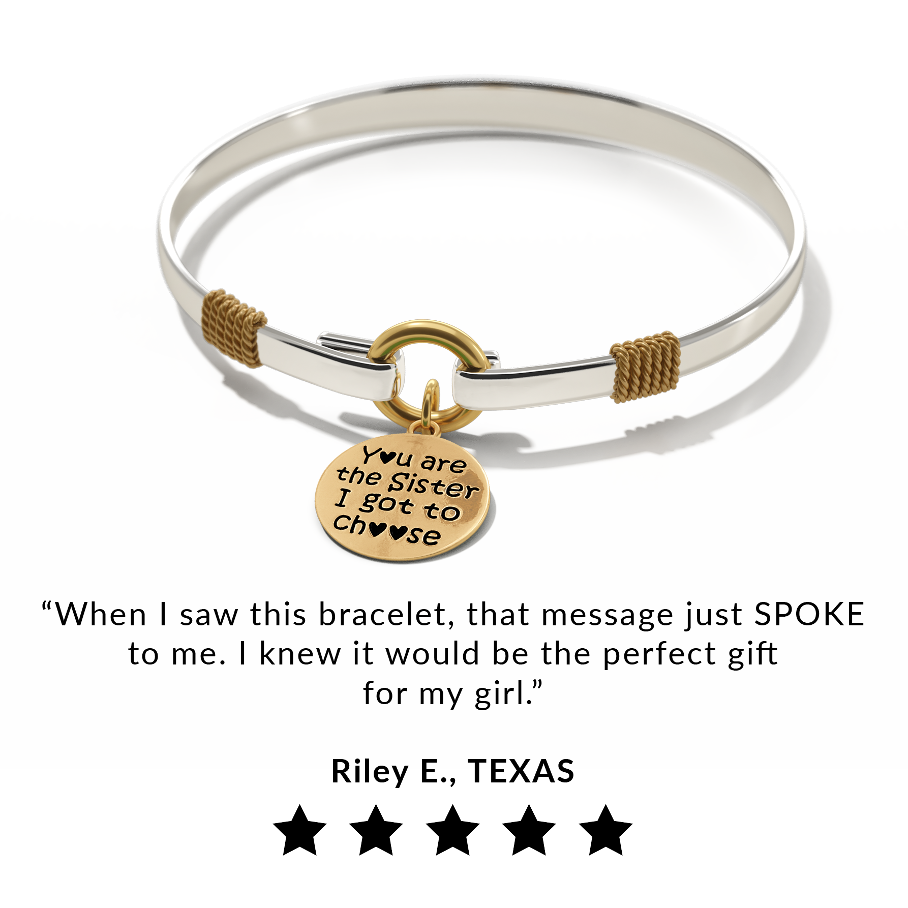 Sister I Got To Choose - Two-Tone Custom Charm Bracelet